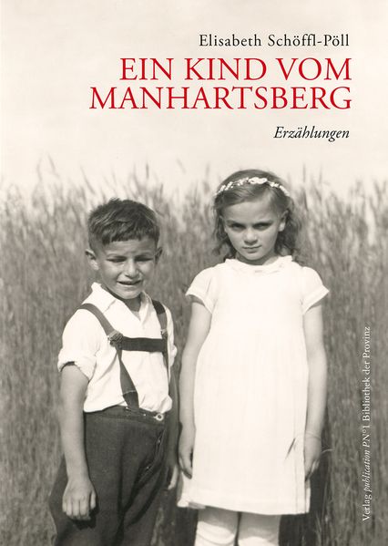 Cover von Ein Kind vom Manhartsberg