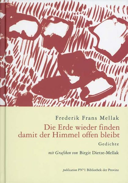 Cover von Die Erde wieder finden damit der Himmel offen bleibt