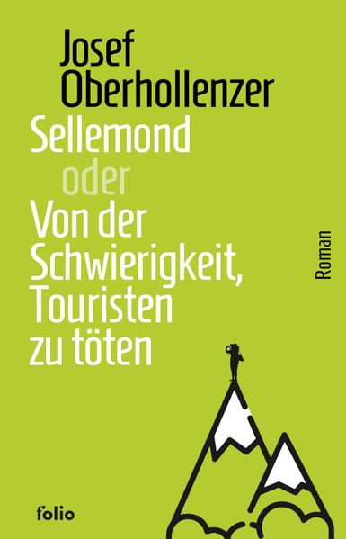 Cover von Sellemond oder Von der Schwierigkeit, Touristen zu töten