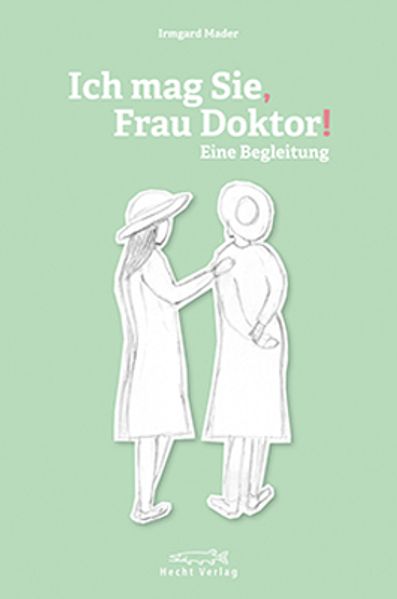 Cover von Ich mag Sie, Frau Doktor!