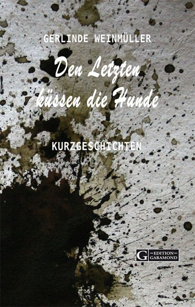 Cover von Den Letzten küssen die Hunde