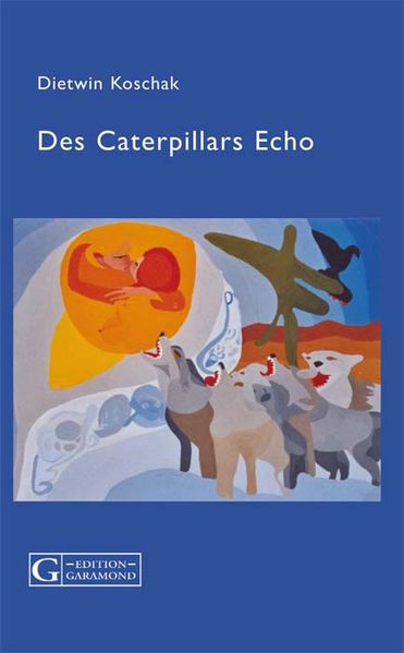 Cover von Des Caterpillars Echo