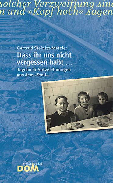 Cover von Dass ihr uns nicht vergessen habt …