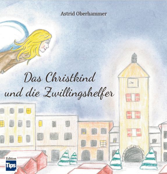 Cover von Das Christkind und die Zwillingshelfer