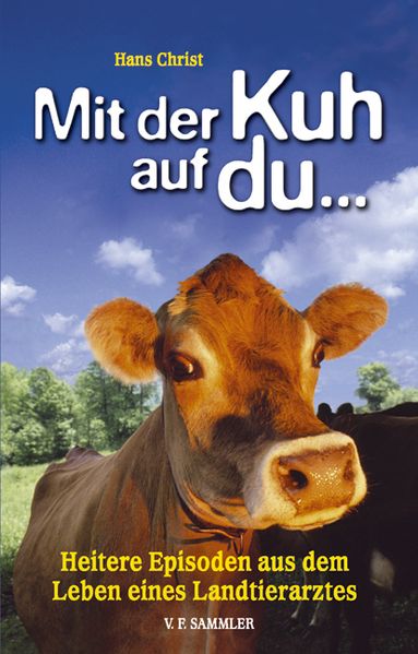 Cover von Mit der Kuh auf du…