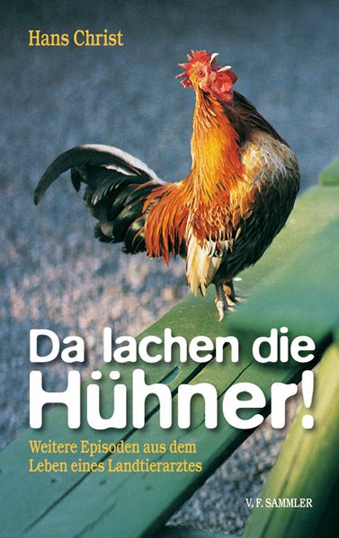 Cover von Da lachen die Hühner!
