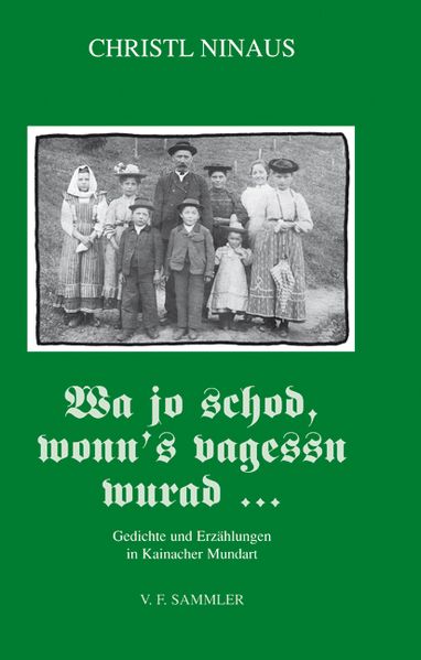 Cover von Wa jo schod, wonn´s vagessn wurad …