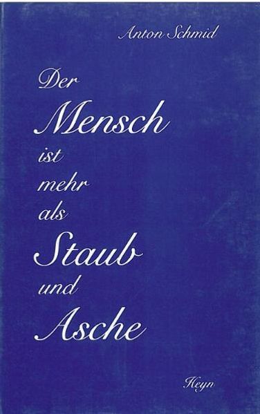 Cover von Der Mensch ist mehr als Staub und Asche