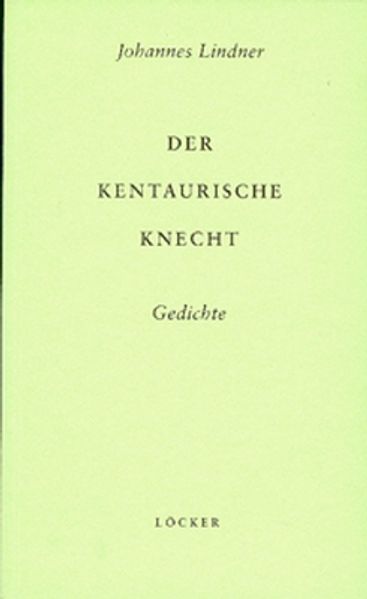 Cover von Der Kentaurische Knecht