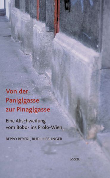 Cover von Von der Paniglgasse zur Pinaglgasse