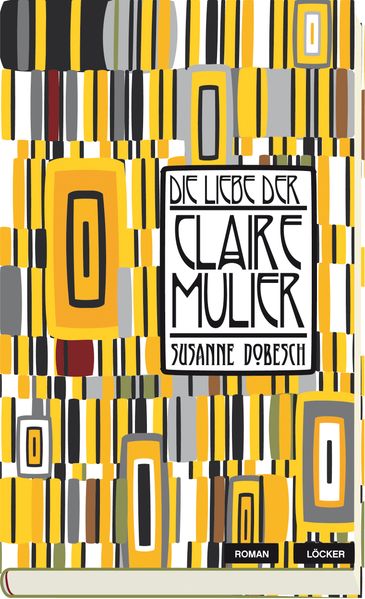 Cover von Die Liebe der Claire Mulier