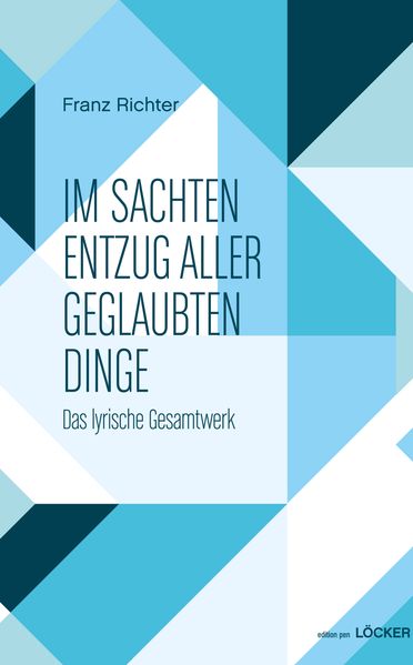 Cover von Im sachten Entzug aller geglaubten Dinge