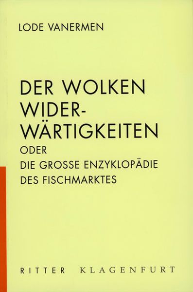 Cover von Der Wolken Widerwärtigkeiten oder die grosse Enzyklopädie des Fischmarktes