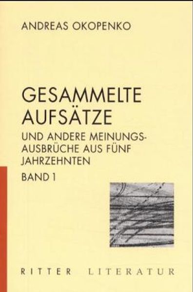 Cover von Gesammelte Aufsätze zur Literatur. Und andere Meinungsausbrüche aus fünf Jahrzehnten / Gesammelte Aufsätze zur Literatur. Und andere Meinungsausbrüche aus fünf Jahrzehnten
