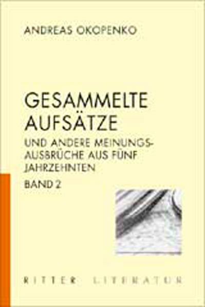 Cover von Gesammelte Aufsätze zur Literatur. Und andere Meinungsausbrüche aus fünf Jahrzehnten / Gesammelte Aufsätze zur Literatur. Und andere Meinungsausbrüche aus fünf Jahrzehnten