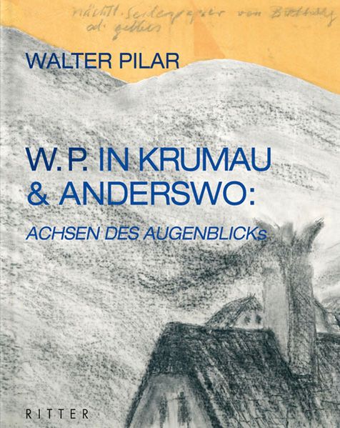 Cover von Walter Pilar in Krumau und anderswo