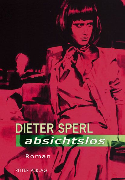 Cover von Absichtslos