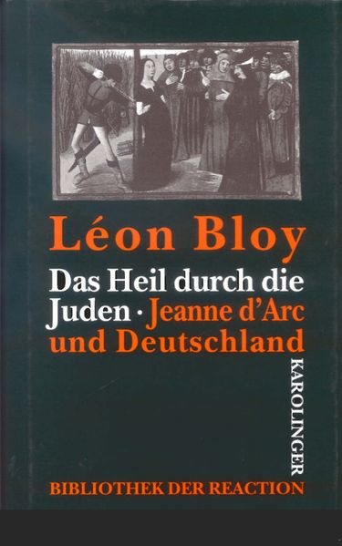 Cover von Das Heil durch die Juden /Jeanne d’Arc und Deutschland