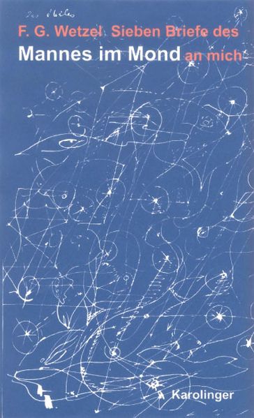 Cover von Sieben Briefe des Mannes im Mond an mich