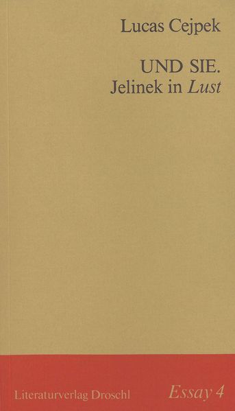 Cover von Und Sie. Jelinek in Lust