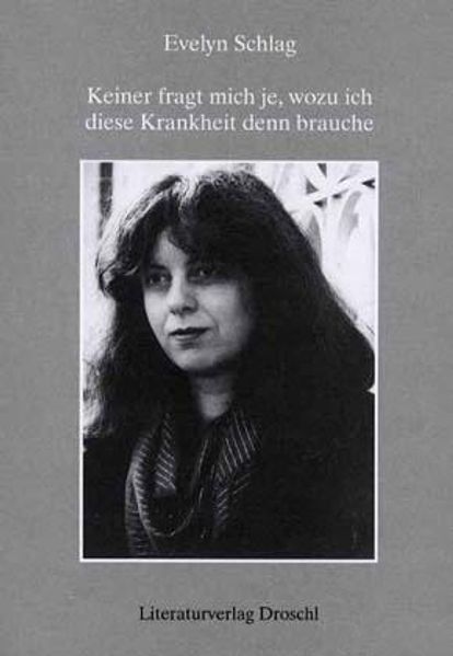 Cover von Keiner fragt mich je, wozu ich diese Krankheit denn brauche