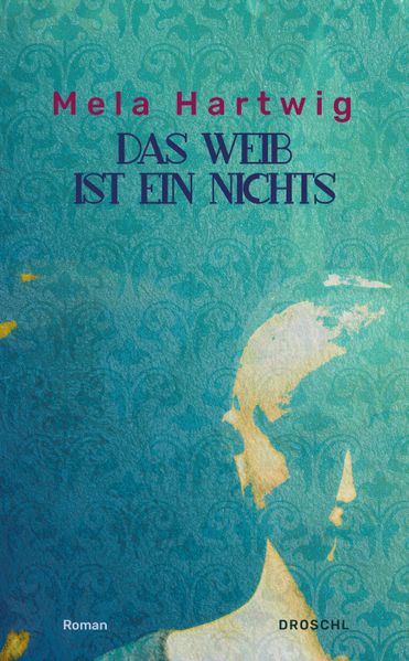 Cover von Das Weib ist ein Nichts