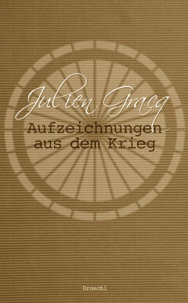 Cover von Aufzeichnungen aus dem Krieg