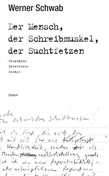 Cover von Der Mensch, der Schreibmuskel, der Suchtfetzen