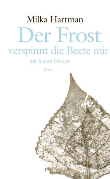 Cover von Der Frost verspinnt die Beete mir mit feinen Netzen