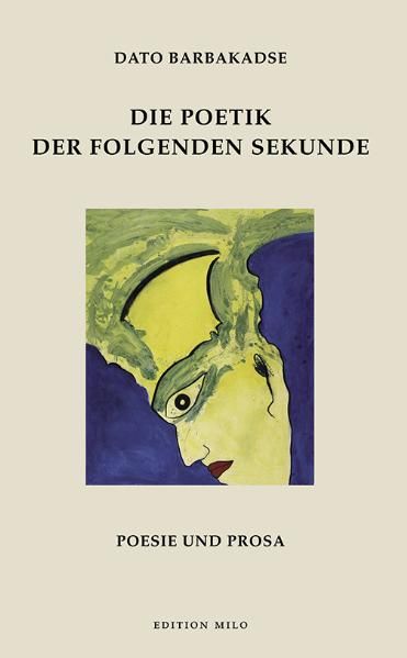 Cover von Die Poetik der folgenden Sekunde