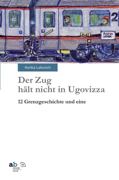 Cover von Der Zug hält nicht in Ugovizza