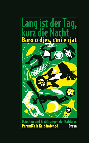 Cover von Lang ist der Tag, kurz die Nacht – Baro o djes, cîni e rjat
