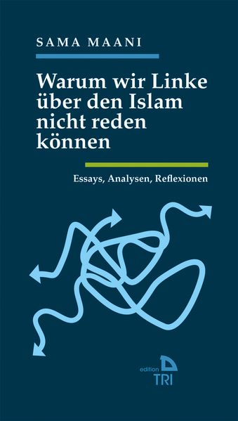 Cover von Warum wir Linke über den Islam nicht reden können