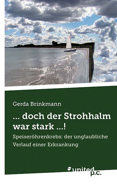 Cover von … doch der Strohhalm war stark …!