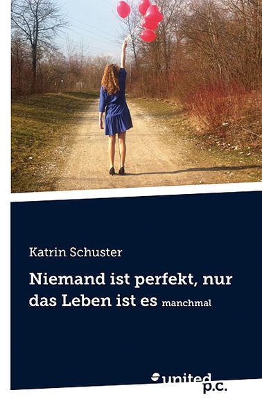 Cover von Niemand ist perfekt, nur das Leben ist es manchmal