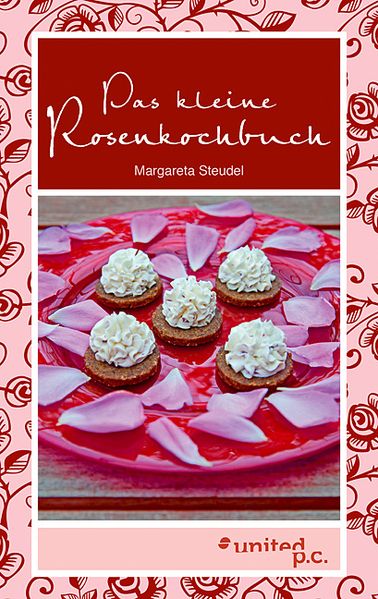 Cover von Das kleine Rosenkochbuch