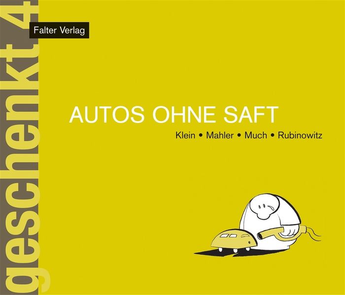 Cover von Autos ohne Saft
