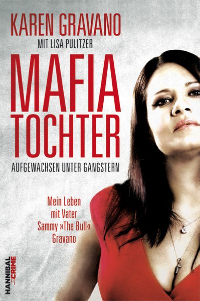 Cover von Mafiatochter – Aufgewachsen unter Gangstern