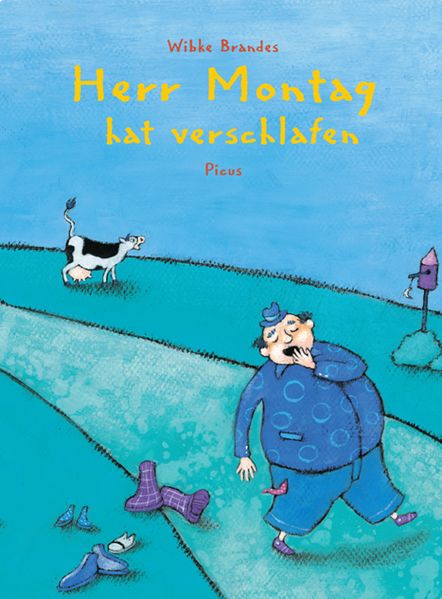 Cover von Herr Montag hat verschlafen