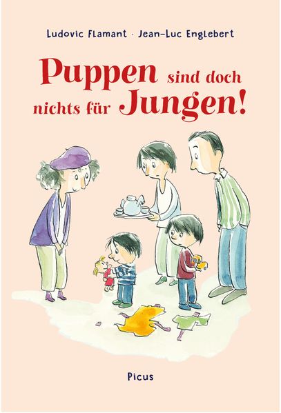 Cover von Puppen sind doch nichts für Jungen!
