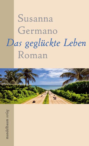 Cover von Das geglückte Leben