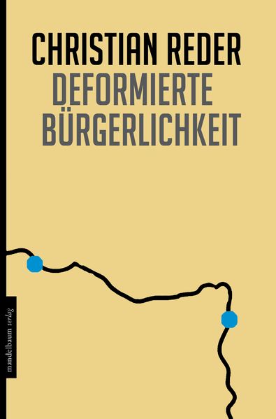 Cover von Deformierte Bürgerlichkeit