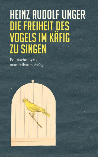 Cover von Die Freiheit des Vogels im Käfig zu singen