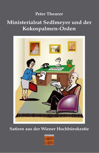 Cover von Ministerialrat Sedlmeyer und der Kokospalmen-Orden