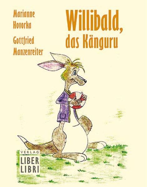 Cover von Willibald, das Känguru