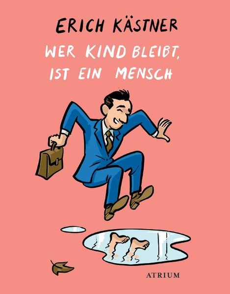 Cover von Wer Kind bleibt, ist ein Mensch