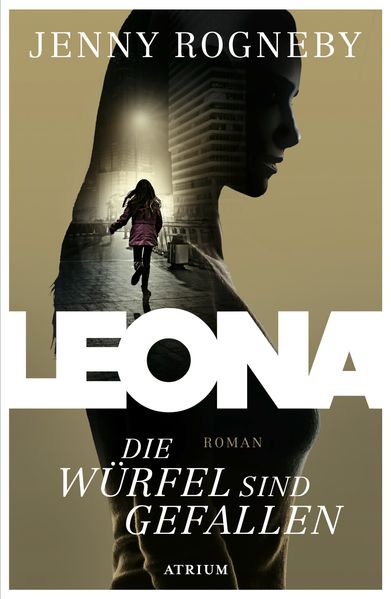 Cover von Leona – Die Würfel sind gefallen