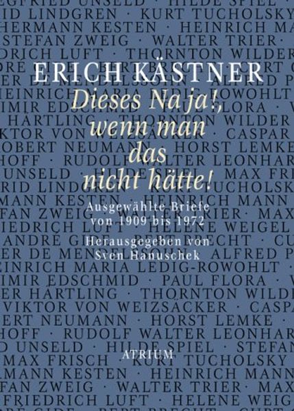 Cover von Erich Kästner Dieses Na ja!, wenn man das nicht hätte!