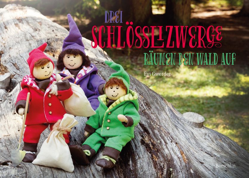 Cover von Drei Schlösslizwerge räumen den Wald auf