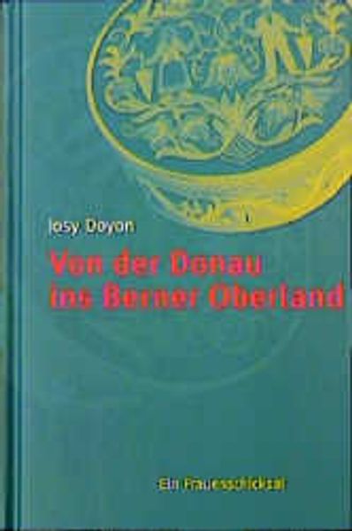 Cover von Von der Donau ins Berner Oberland